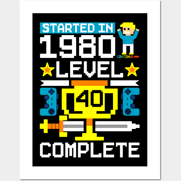 40th birthday gamer gamer gift t-shirt Wall Art by QQdesigns